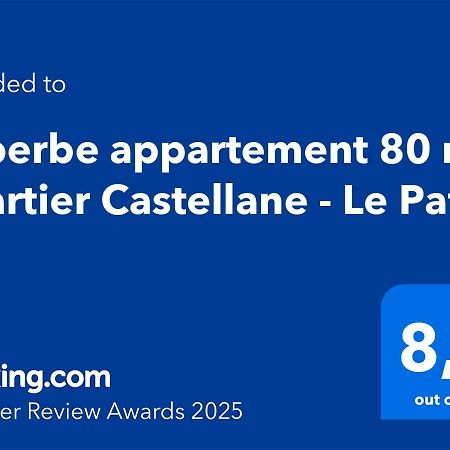 Suberbe Appartement 80 M2 Quartier Castellane - Le Patio - مارسيليا المظهر الخارجي الصورة